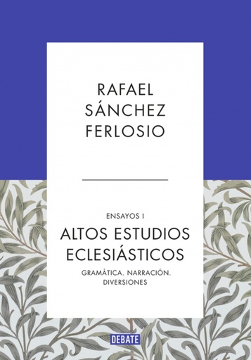 Altos Estudios Eclesiásticos (Ensayos 1)