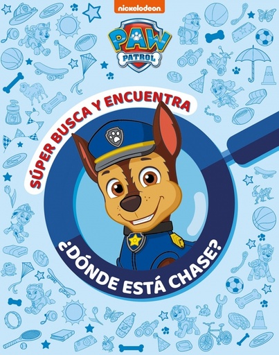 Paw Patrol | Patrulla Canina. Actividades - Súper busca y encuentra ¿Dónde está Chase?