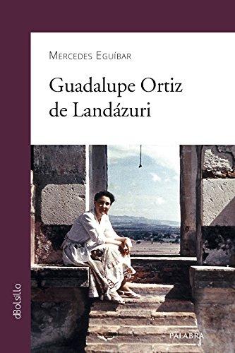 [9788498401400] Guadalupe Ortiz de Landázuri