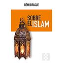 [9788413391922] Sobre el Islam