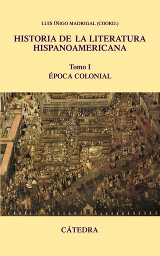 [9788437624457] Historia de la literatura hispanoamericana, I