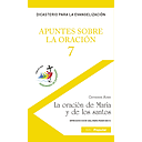 Apuntes sobre la oración - 7