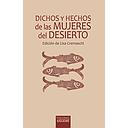 Dichos y hechos de las mujeres del desierto