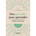 Desaprender para aprender