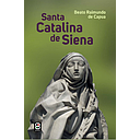 Santa Catalina de Siena (Leyenda maior)