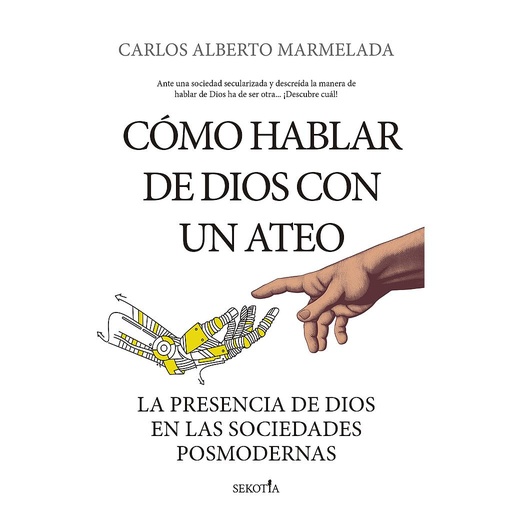 CÓMO HABLAR DE DIOS CON UN ATEO