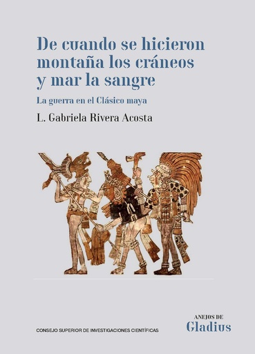 [13936] De cuando se hicieron montaña los cráneos y mar la sangre 