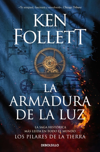 La armadura de la luz (Saga Los pilares de la Tierra 4)