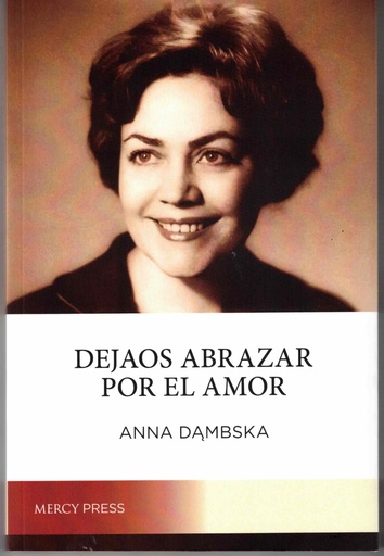 Dejaos abrazar por el amor