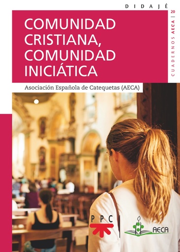 Comunidad cristiana, comunidad iniciática