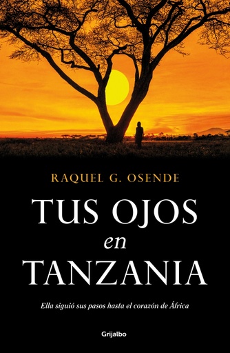 Tus ojos en Tanzania