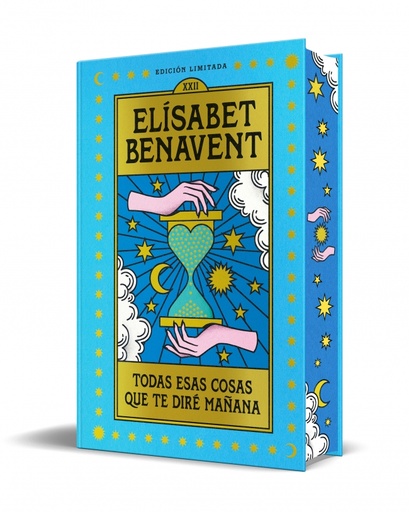 Todas esas cosas que te diré mañana (edición especial limitada con cantos tintados)