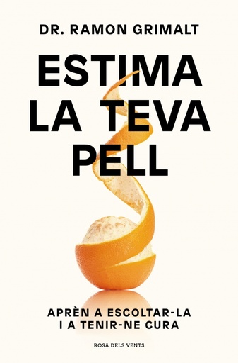 Estima la teva pell