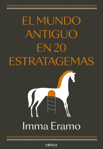 El mundo antiguo en 20 estratagemas