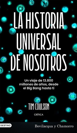 La historia universal de nosotros