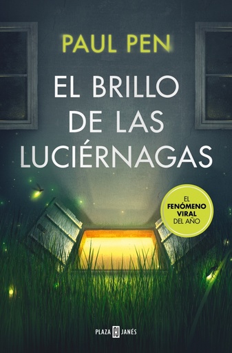 El brillo de las luciérnagas (Serie Luciérnagas 1)