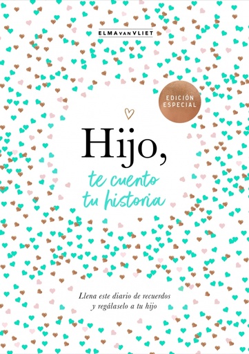 Hijo, te cuento tu historia (¿Me cuentas tu historia?)
