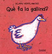 [9788478643936] Què fa la gallina?