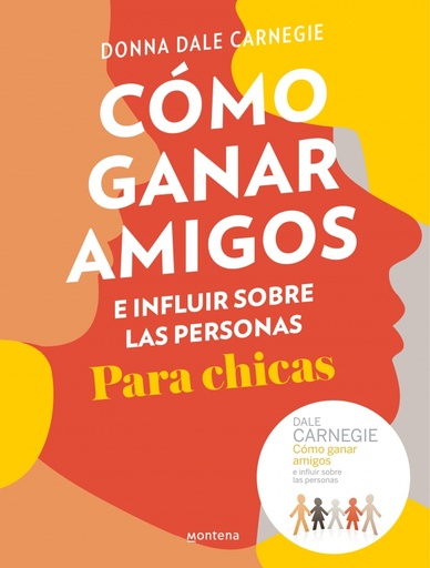 Cómo ganar amigos e influir sobre las personas (para chicas)