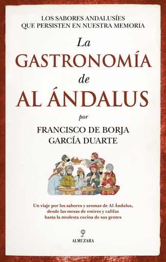 La gastronomía de Al Ándalus