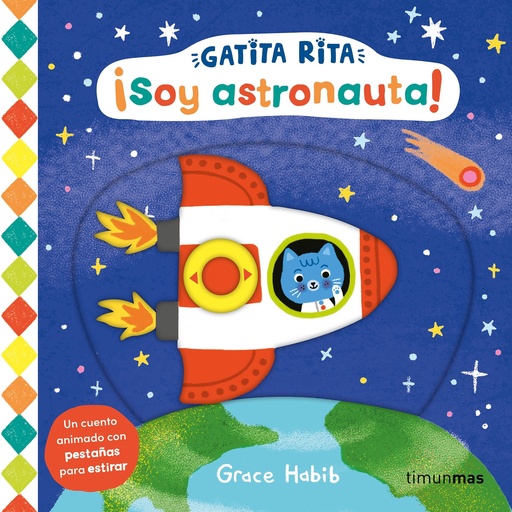 Gatita Rita. ¡Soy astronauta!