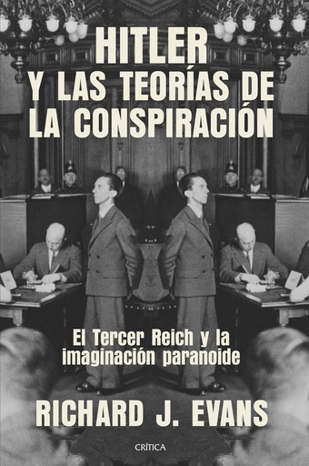 Hitler y las teorías de la conspiración