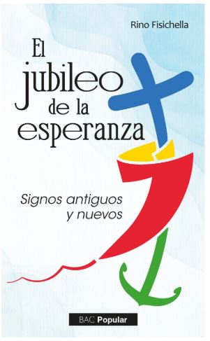 El jubileo de la esperanza