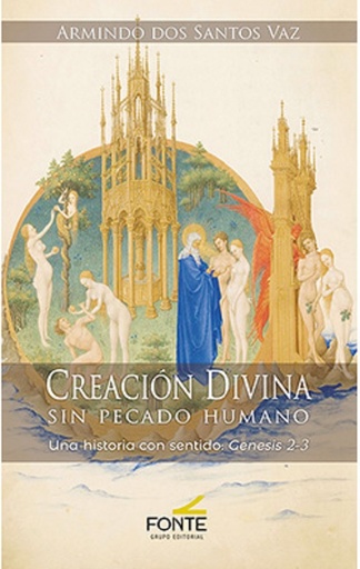 Creación Divina, sin pecado humano