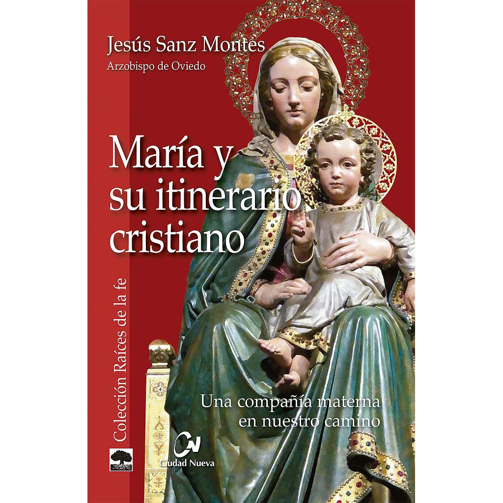 María y su itinerario cristiano