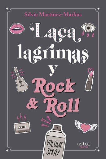 Laca, lágrimas y Rock & Roll