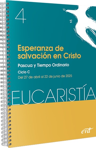 Esperanza de salvación en Cristo (Eucaristía nº 4/2025)