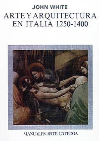 [9788437608648] Arte y arquitectura en Italia, 1250-1400