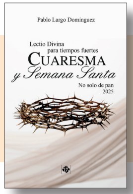 Lectio divina para tiempos fuertes