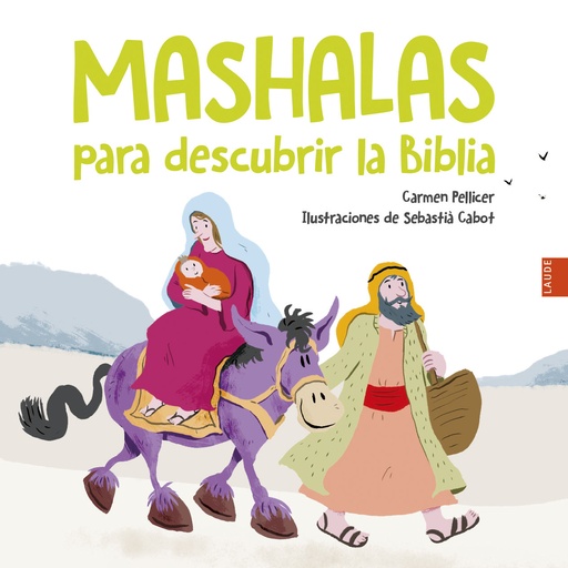 Mashalas para descubrir la Biblia