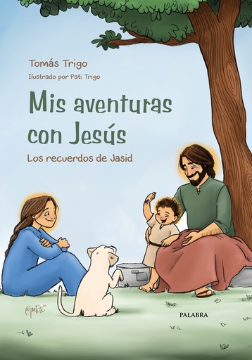 Mis aventuras con Jesús