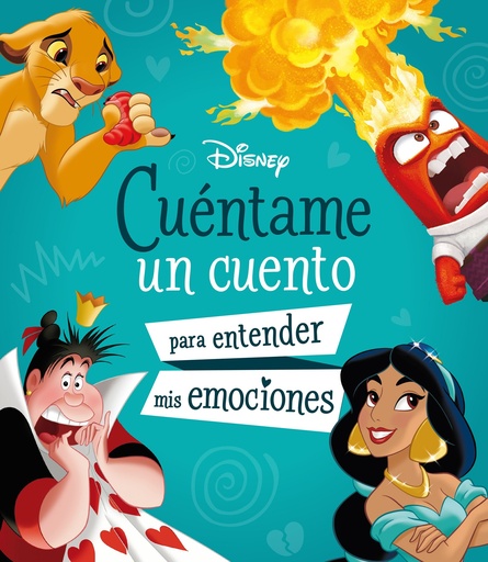 Disney. Cuéntame un cuento para entender mis emociones