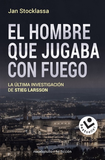 El hombre que jugaba con fuego