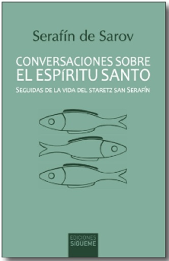 Conversaciones sobre el Espíritu Santo