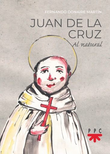 Juan de la Cruz… Al natural