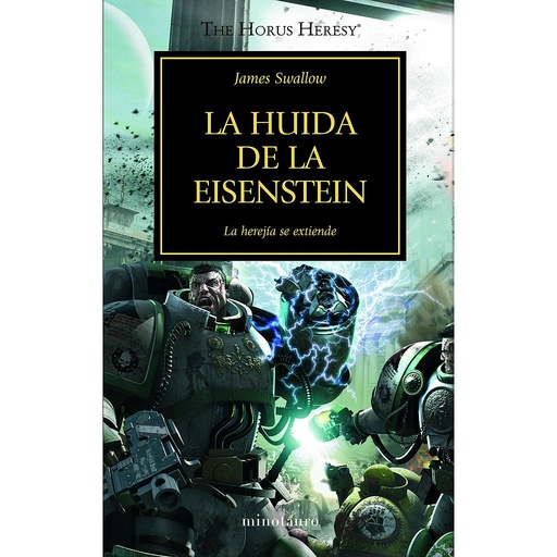 [9788445003121] The Horus Heresy nº 04/54 La huida de la Eisenstein