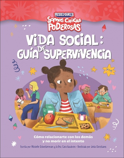 Vida social: guía de supervivencia (Somos chicas poderosas)