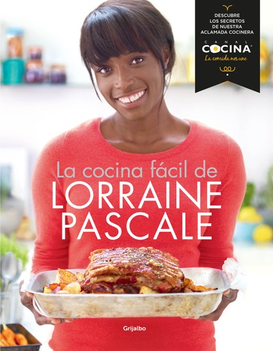 [9788415989028] La cocina fácil de Lorraine Pascale