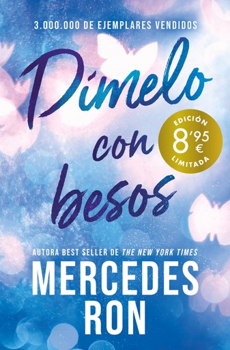 Dímelo con besos (edición limitada · Verano) (Dímelo 3)