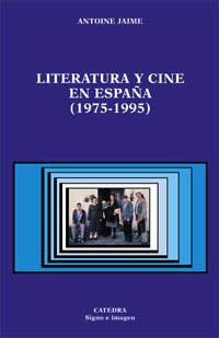 [9788437618463] Literatura y cine en España, 1975-1995