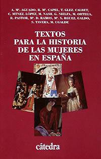 [9788437612430] Textos para la historia de las mujeres en España