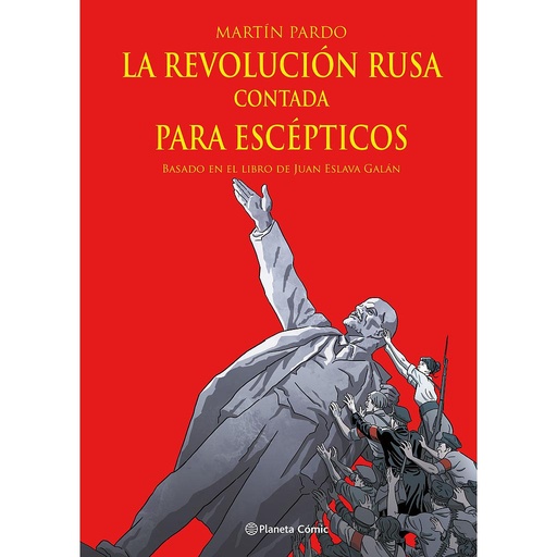 [9788411404303] La Revolución rusa contada para escépticos (novela gráfica)