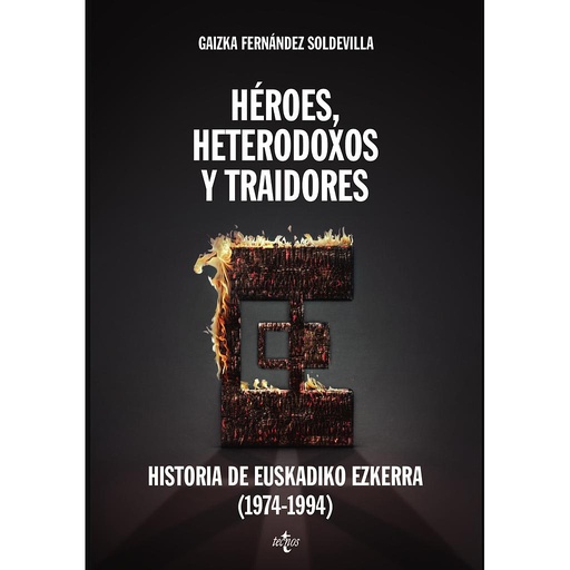 [9788430958092] Héroes, heterodoxos y traidores