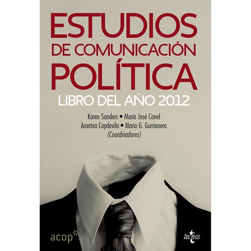 [9788430955305] Estudios de comunicación política