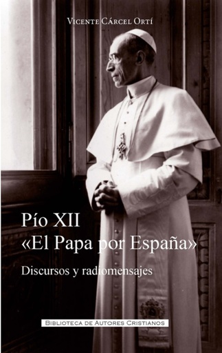 Pío XII "El papa por España"