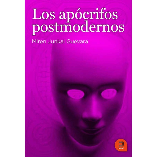 [9788493968311] Los apócrifos posmodernos